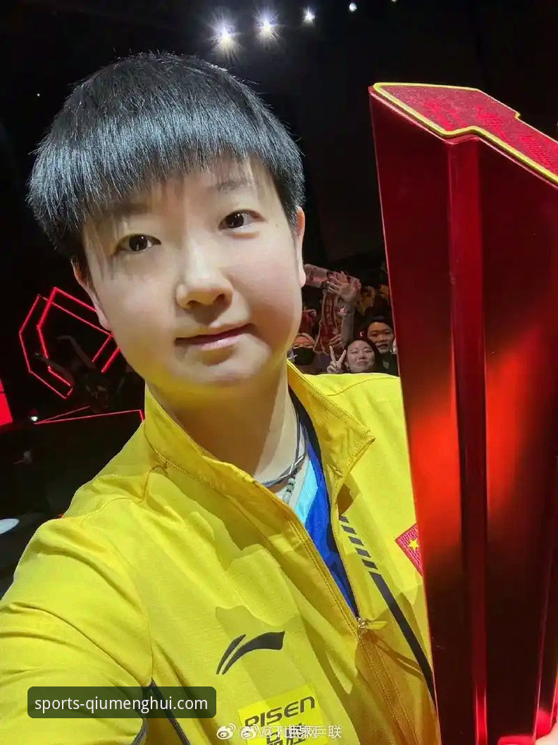 球盟会APP哪个好 孙颖莎新加坡大满贯首秀状态解析:一场关于掌控与调整的深度评测